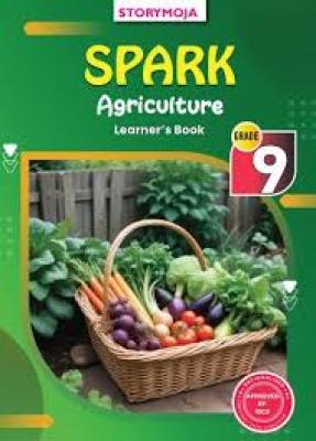 Spark Agriculture Gr 9